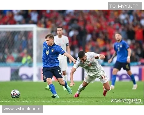 土耳其与意大利足球对决分析揭示两国球队实力与战术差异